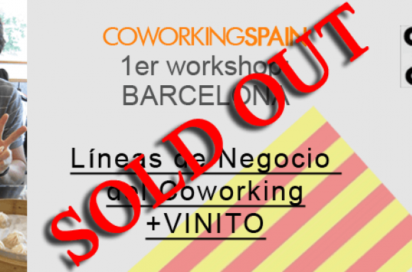 CoworkingSpain Workshop: Líneas de Negocio del Coworking + Vinito (BARCELONA). 20-Dic