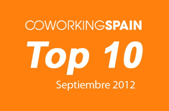 Top 10 Coworking en España. Septiembre 2012