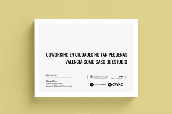 Coworking in not so small cities. Valencia as a case study.