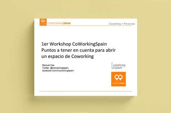 Workshop: HOW TO OPEN A COWORKING SPACE. DEC 2011