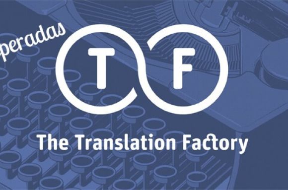 Como &quot;The Translation Factoy&quot; dinamiza el espacio