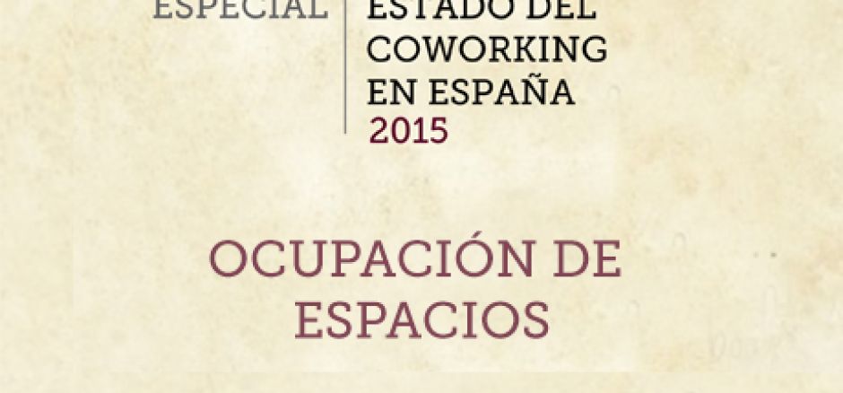 Encuesta Estado del Coworking en España: Ocupación de espacios