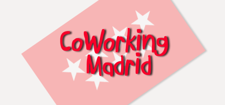 Coworking en Madrid