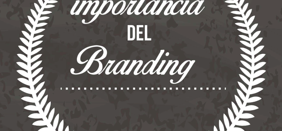 El difícil reto del branding