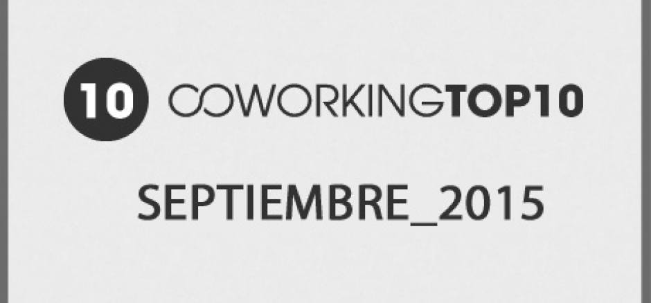 Top 10 Coworking Septiembre 2015